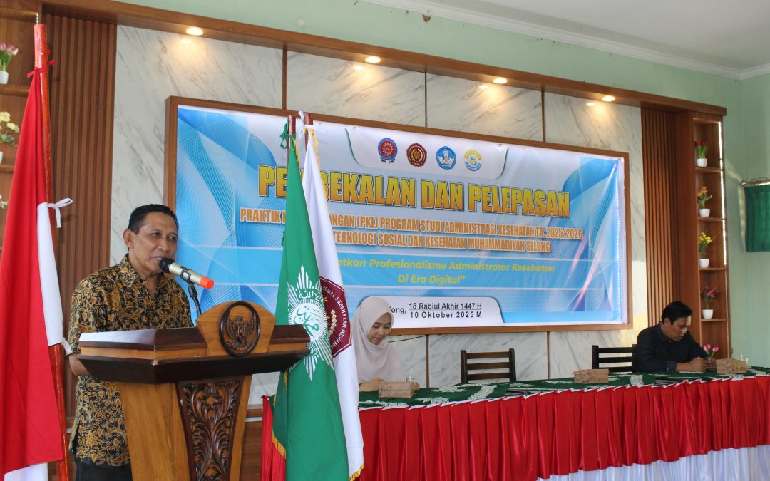 Siap Terjun ke Dunia Kerja, Mahasiswa Administrasi Kesehatan Ikuti Pembekalan dan Pelepasan, Praktik Kerja Lapangan (PKL) 2025/2026